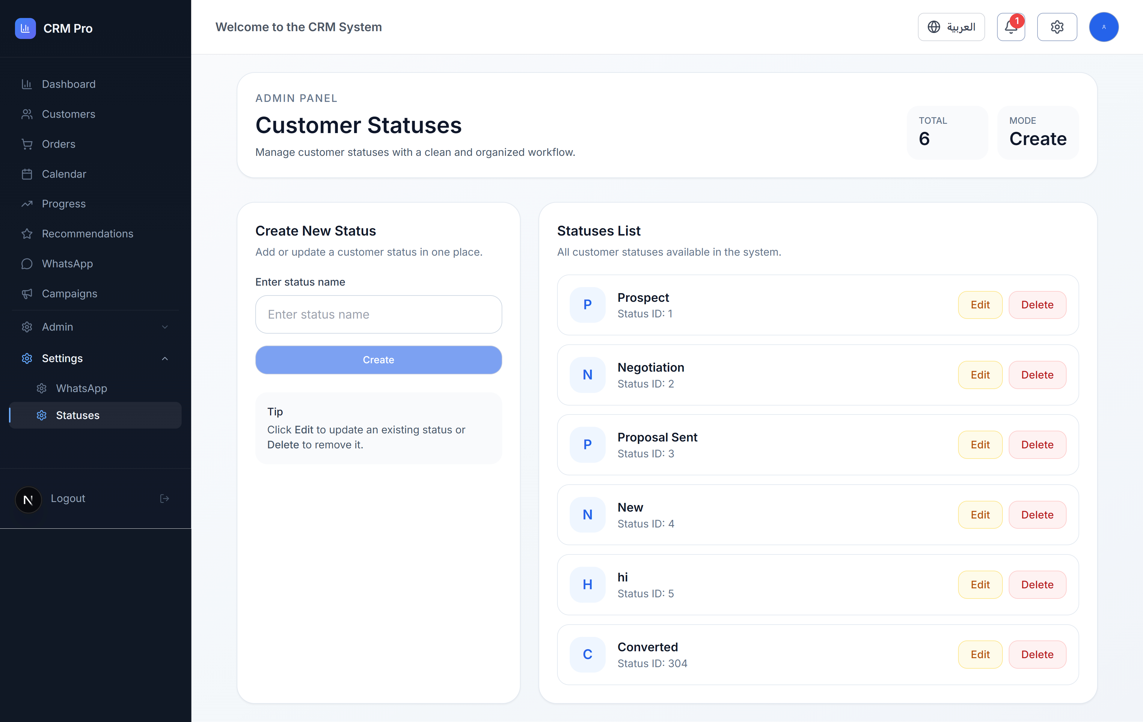 Configurable customer statuses